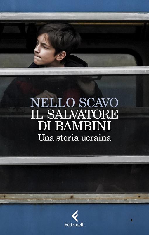 Il salvatore dei bambini – Nello Scavo